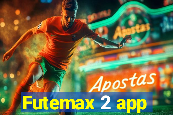 Futemax 2 app